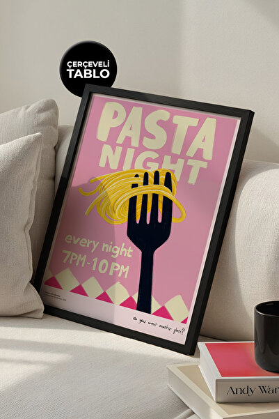 House Gorgeous Pasta Night Every Night Poster Cadru Design Modern Colorat Col...