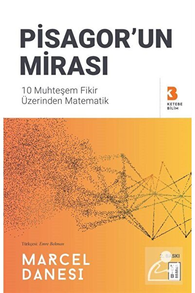 Genel Markalar Pisagor'un Mirası & 10 Muhteşem Fikir Üzerinden Matematik