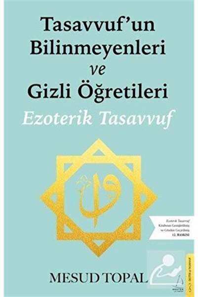 Destek Yayınları Tasavvufun Bilinmeyenleri ve Gizli Öğretileri / Destek Yayın...