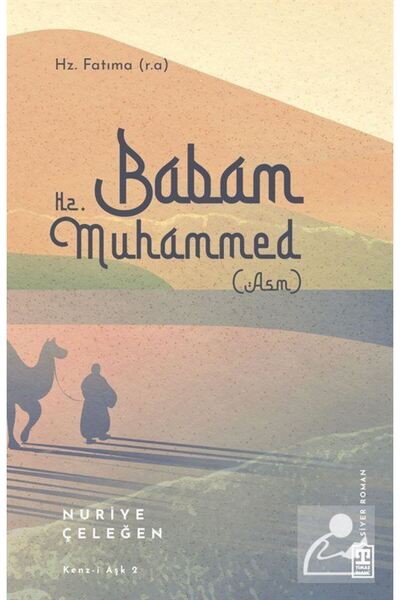 Timaş Yayınları Babam Hz. Muhammed (s.a.v.)