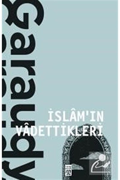 Timaş Yayınları İslam'ın Vadettikleri