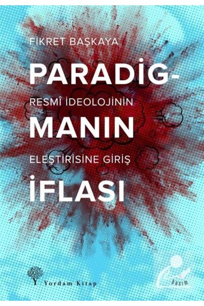 Yordam Kitap Paradigmanın İflası & Resmi İdeolojinin Eleştirisine Giriş