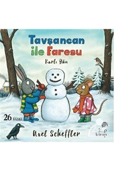 Hep Kitap Tavşancan ile Faresu / Karlı Gün