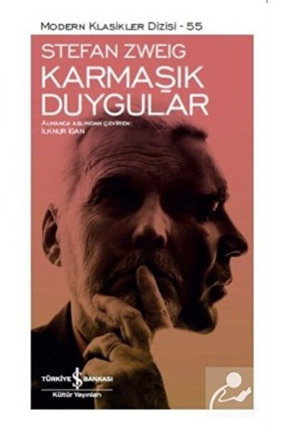 TÜRKİYE İŞ BANKASI KÜLTÜR YAYINLARI Karmaşık Duygular