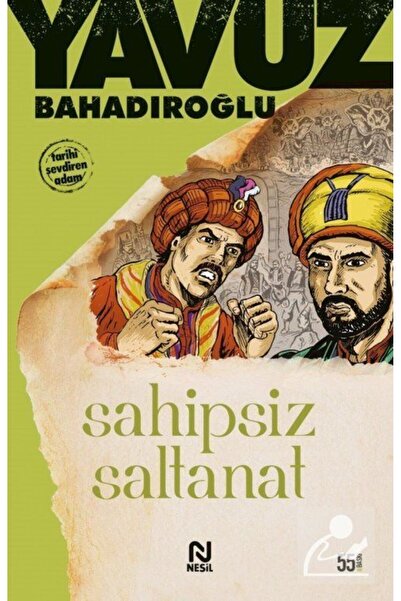 Nesil Yayınları Sahipsiz Saltanat