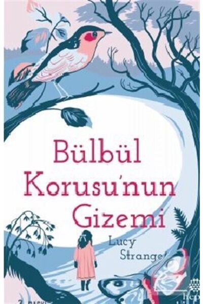 Hep Kitap Bülbül Korusu'nun Gizemi