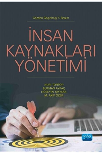 Nobel Akademik Yayıncılık İnsan Kaynakları Yönetimi Nuri Tortop