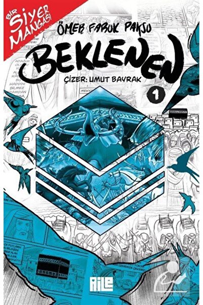 Aile Yayınları Bir Siyer Mangası: Beklenen 1