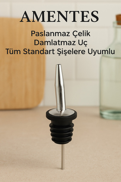 Amentes Metal Şişe Ucu Servis Aparatı Damlalık Yağdanlık Tıpa Tapa Mantar