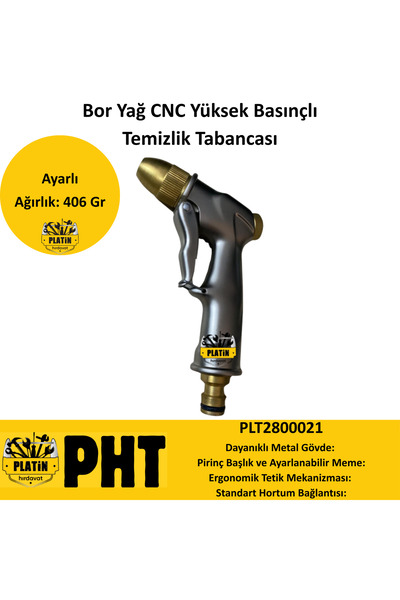 PLATİN HIRDAVAT Bor Yağ CNC Yüksek Basınçlı Temizlik Tabancası plt2800021