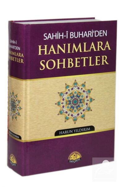 Sağlam Yayınevi Sahih-i Buhari'den Hanımlara Sohbetler