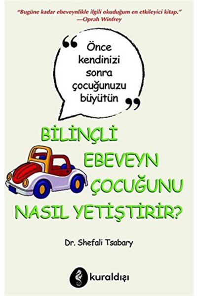 Takım Eserler Neşriyat Bilinçli Ebeveyn Seti (4 Kitap) -denemediğim Yol Kalmadı-bilinçli Ebeveyn Çocuğunu Nasıl Yetiştirir?
