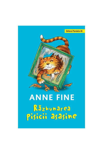 Paralela 45 Răzbunarea pisicii ucigașe, Anne Fine