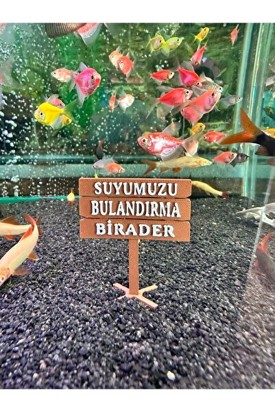 Genel Markalar Akvaryum Tabela Dekoru Suyumuzu Bulandırma Birader 6x5 cm Suya...