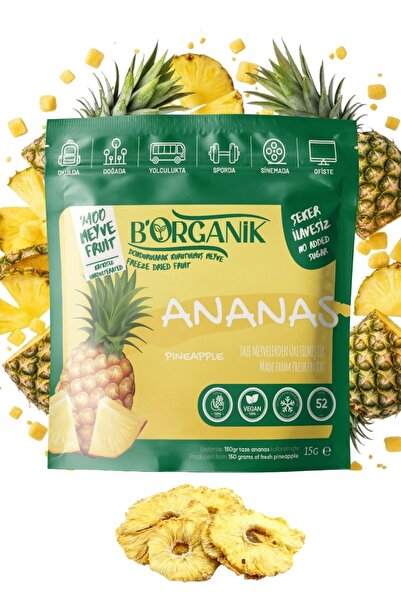 B ORGANİK Ananas Kuru Meyve Cipsi - Dondurularak Kurutulmuş Freeze Dried Çıtı...