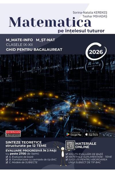 Editura Hoffman Educational Matematica pe intelesul tuturor. Ghid pentru Bacal