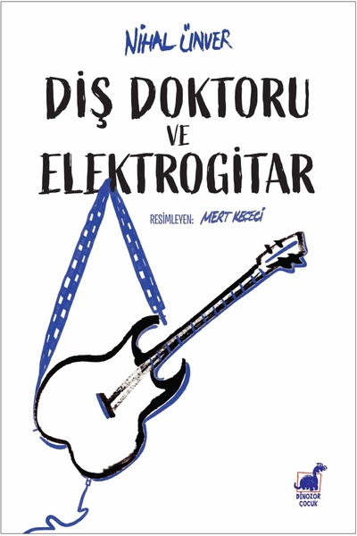 Dinozor Çocuk Diş Doktoru ve Elektrogitar
