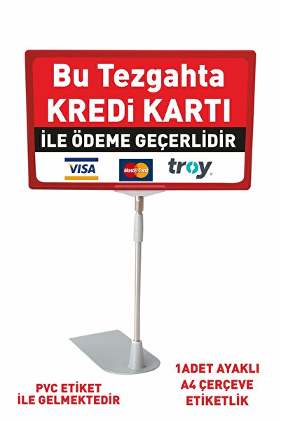 liyanamoda Bu Tezgahta Kredi Kartı İle Ödeme Geçerlidir Pvc Etiket Ayaklı A4 ...