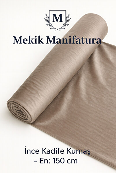 MEKİK MANİFATURA قماش مخملي رقيق