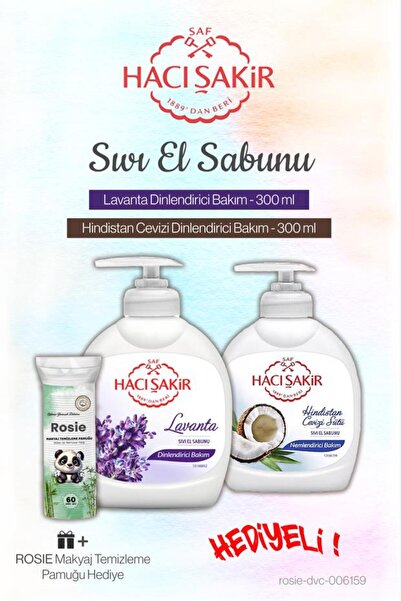 Hacı Şakir Lavanta ve Hindistan Cevizi 300 ml Sıvı Sabun ve Rosie Pamuk