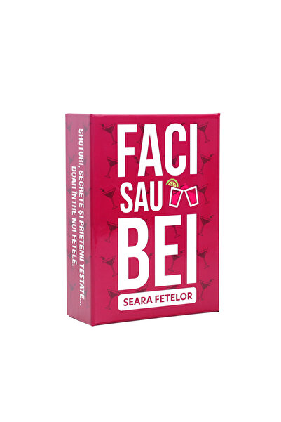 FACI SAU BEI JOC FACI SAU BEI- SEARA FETELOR –200 CARTONAȘE