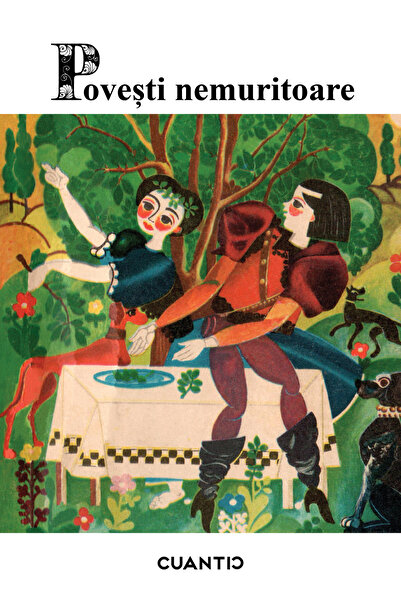 Editura Cuantic Povești nemuritoare (Vol.5)