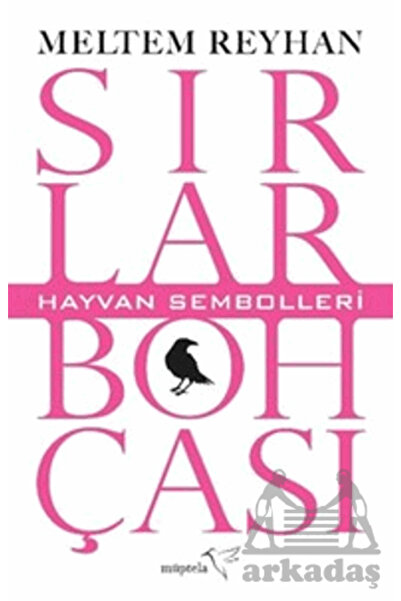 Müptela Yayınları Sırlar Bohçası II - Hayvan Sembolleri