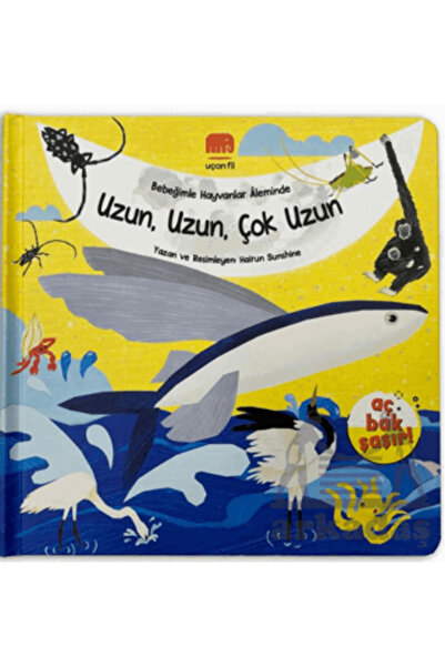 Uçan Fil Yayınları Bebeğimle Hayvanlar Aleminde Uzun, Uzun, Çok Uzun