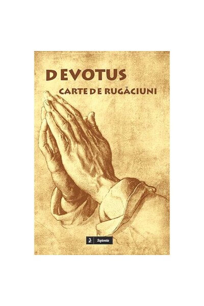 Libraria Sapientia Devot. Carte de rugăciuni, Iași 2015