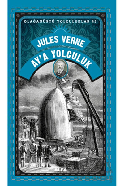Alfa Yayınları Ay’A Yolculuk