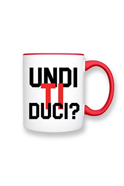 OEM Personalized mug with funny message: 'Unde te duci?', Betaprint, ceramic, 330ml, white with red inte