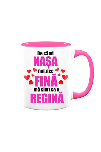 OEM Cană personalizată cu mesajul: „De când nașa mă numește fină, mă simt reg...