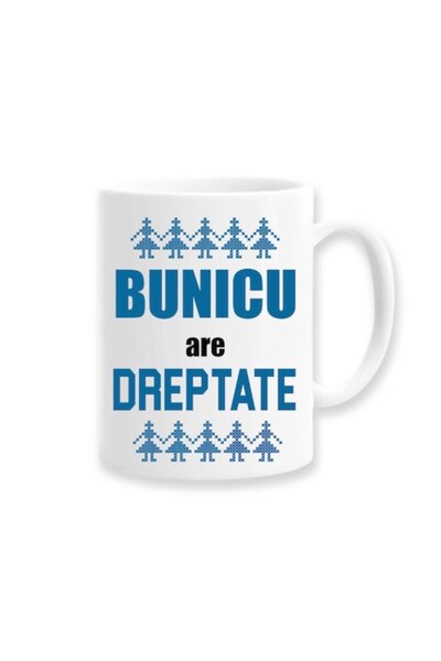 OEM Cană personalizată cu mesaj: „Bunicul are dreptate”, motive tradiționale,...