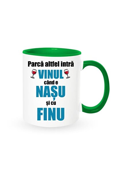 OEM Cana personalizata cu mesaj: 'Parca altfel intra vinul cand e nasu si cu ...