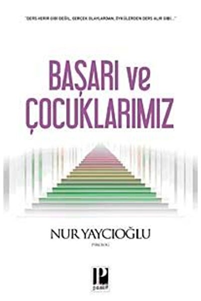 Başarı ve Çocuklarımız Pozitif Yayınları kitap