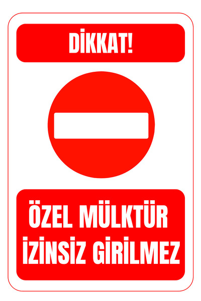 KanvasSepeti Özel Mülktür Girilmez Uyarı Folyo Etiket Baskı İkaz Folyo Etiket...