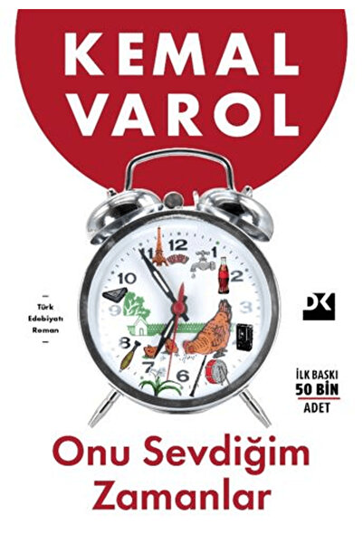 Doğan Kitap Onu Sevdiğim Zamanlar / Kemal Varol / / 9786255683366