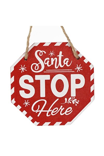 SHOPIENS Semn decorativ de Crăciun din lemn „Moș Crăciun se oprește aici” cu agățat 10x10cm