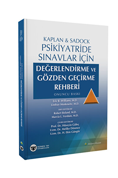 Güneş Tıp Kitabevleri Kaplan & Sadock Psikiyatride Sınavlar İçin Değerlendirme ve Gözden Geçirme Rehberi