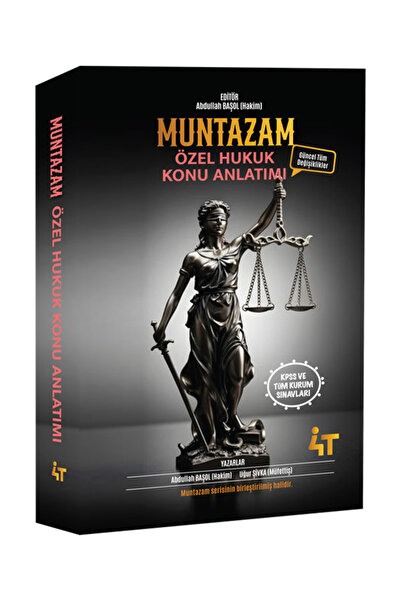 4T YAYINEVİ Muntazam Özel Hukuk Konu Anlatımı