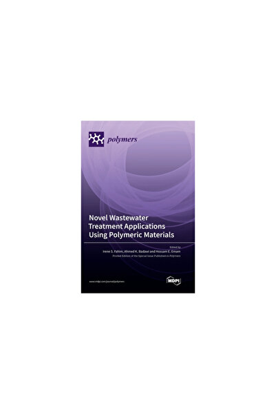 Mdpi Ag Novel Wastewater Treatment Applications Using Polymeric Materials