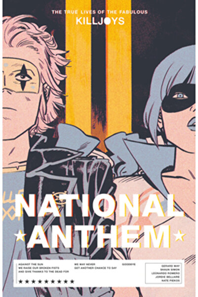 Dark Horse Comics The True Lives of the Fabulous Killjoys: National Anthem