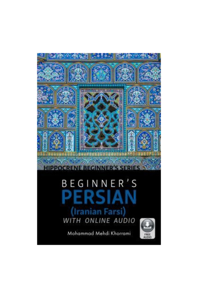 Hippocrene Books Inc Beginner's Persian (Farsi) with Online Audio