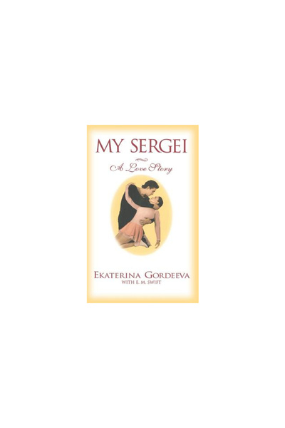 Warner Books My Sergei: A Love Story