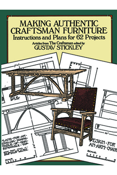 Dover Publications Making Authentic Craftsman Furniture: Instructions and Pla...
