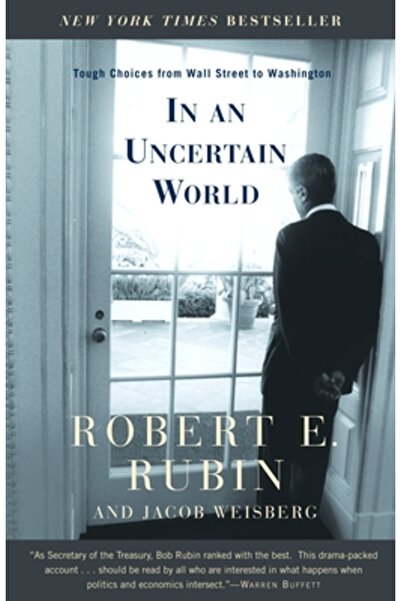 Random House Trade In an Uncertain World: Tough Choices from Wall Street to W...