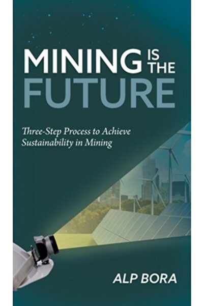 Friesenpr Mining is the Future: Three-Step Process to Achieve in Mining