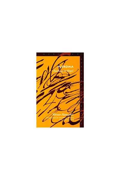 Stanford Univ Pr Pleroma: --Reading in Hegel