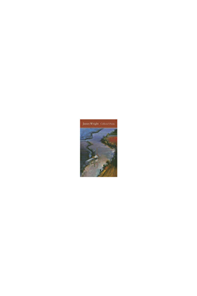 Wesleyan University Press Collected Poems