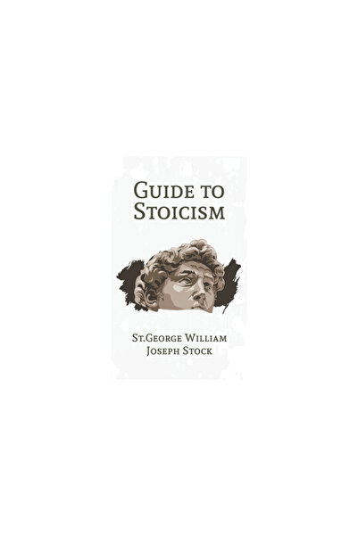Lushena Books Inc Guide to Stoicism